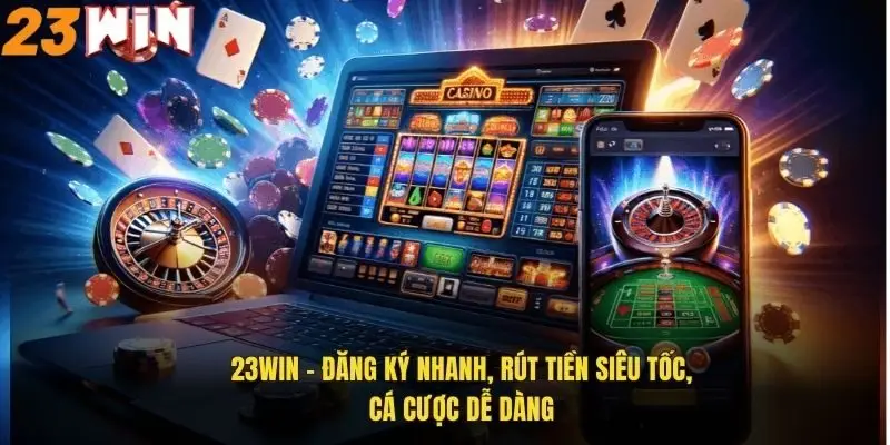Đăng Ký 23Win Nhanh Chóng - Trải Nghiệm Giải Trí Đỉnh Cao 1 huong-dan-dang-ky-23win-nhanh-chong-chi-trong-vai-buoc-don-gian